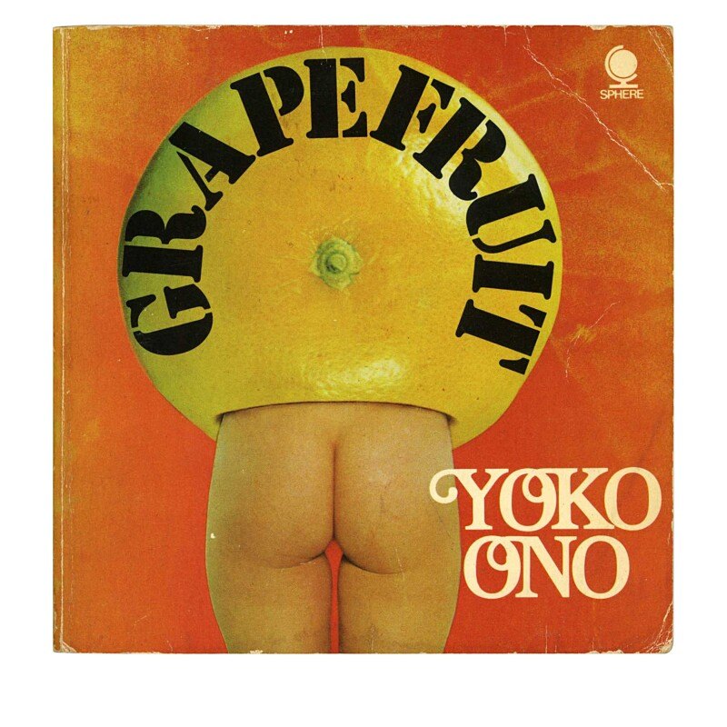 Cover of Yoko Ono's book Grapefruit, Sphere paperback edition